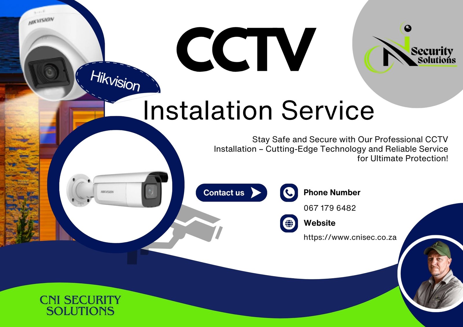 Hikvision CCTV cameras including dome and bullet models promoting CNI Security Solutions professional installation services